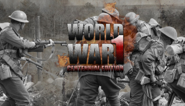 World War 1 Centennial Edition