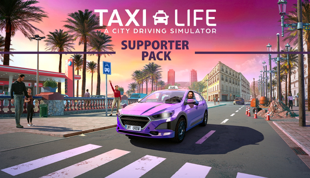 Taxi Life: A City Driving Simulator - Supporter Pack