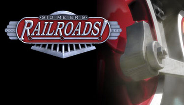 Sid Meier's Railroads!