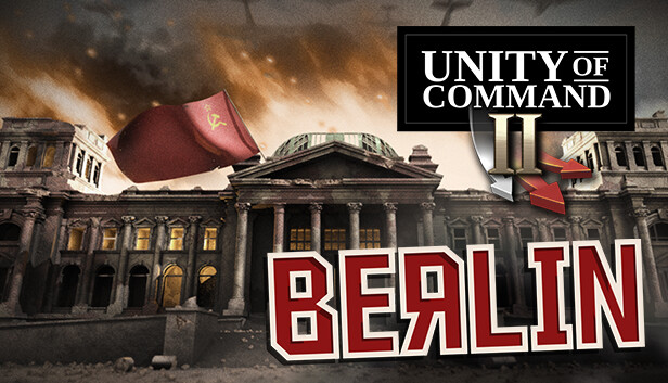 Unity of Command II - Berlin