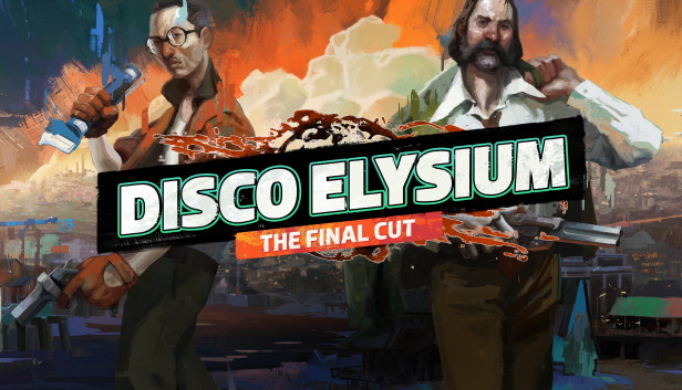 Disco Elysium - The Final Cut